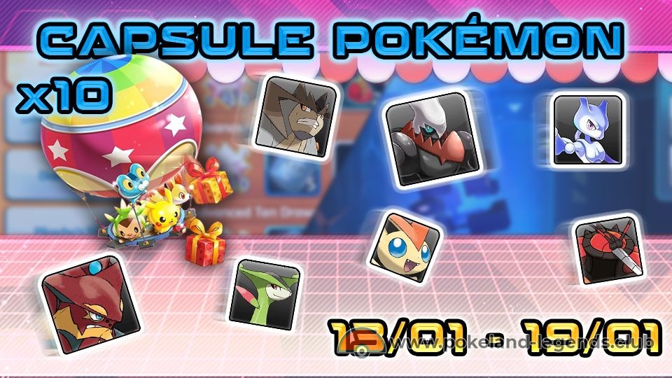 10x Capsule Gift Pokémon for 13/01 - 19/01 - Pokeland Legends